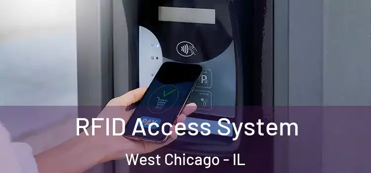 RFID Access System West Chicago - IL